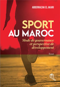 Sport au Maroc : mode de gouvernance et perspective de développement