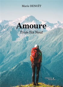 Amoure : trois six neuf