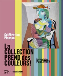 Célébration Picasso, la collection prend des couleurs ! -