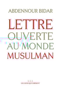 Lettre ouverte au monde musulman