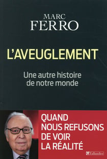 L'aveuglement - une autre histoire de notre monde