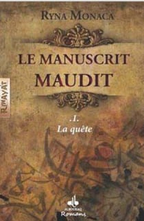 Le manuscrit maudit Tome 1 - la quête