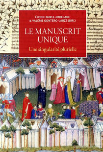 Manuscrit unique - une singularité plurielle