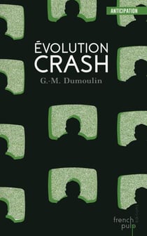 Evolution Crash