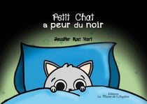 Petit Chat a peur du noir