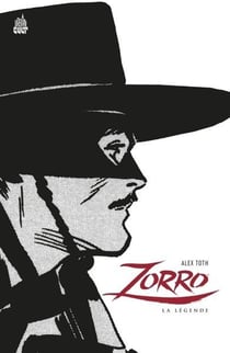 Zorro, La légende