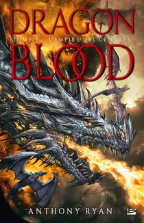 Dragon blood Tome 3 : l'empire des cendres