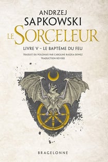 The Witcher (le sorceleur) Tome 5 : Le Baptême du feu