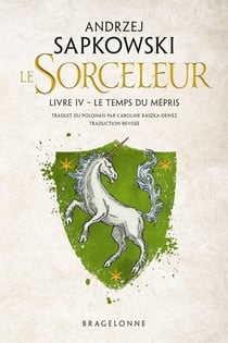 The Witcher (le sorceleur) Tome 4 : Le Temps du mépris