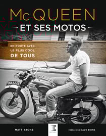 Mc Queen et ses motos (2e édition)