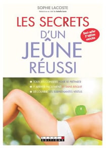 Les secrets d'un jeûne réussi (3e édition)
