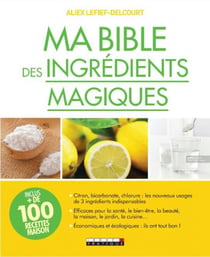 Ma bible des ingrédients magiques