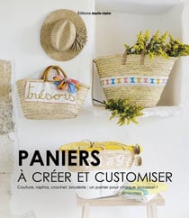Paniers et cabas à créer et customiser