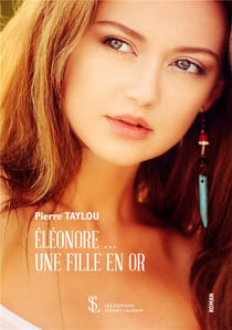 Eléonore une fille en or