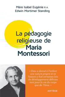 La pédagogie religieuse de maria montessori - conférences de londres 1946