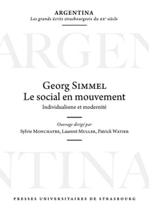 Georg Simmel : le social en mouvement