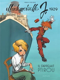 Mademoiselle J. Tome 1 : il s'appelait Ptirou