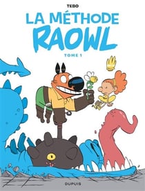 La méthode Raowl Tome 1