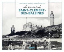 Se souvenir de Saint-Clément des baleines