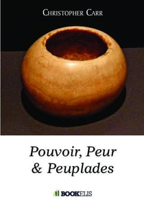 Pouvoir, peuple et peuplades