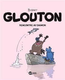 Glouton Tome 7 : Rencontre au saumon