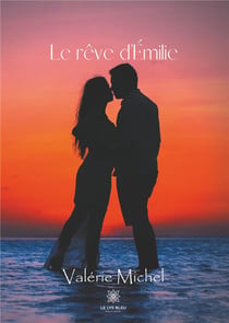 Le rêve d'Emilie