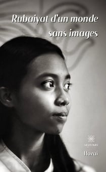 Rubaiyat d'un monde sans images