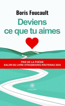 Deviens ce que tu aimes