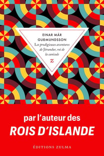 Les prodigieuses aventures de Jorundur, roi de la canicule