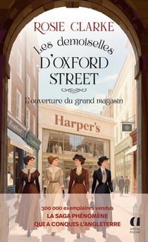 Les demoiselles d'Oxford Street Tome 1 : L'ouverture du grand magasin