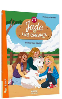 Jade et les chevaux Tome 3 : Un nouveau poulain