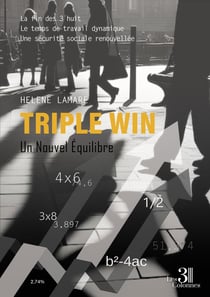 Triple Win : Un Nouvel Équilibre