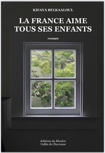 La France aime tous ses enfants