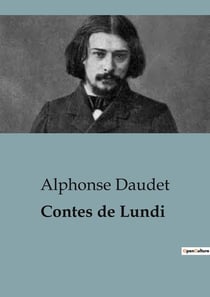 Contes de Lundi : Histoires de guerre et d'humanité en temps de siège