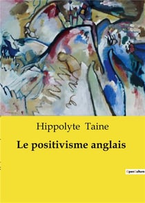 Le positivisme anglais