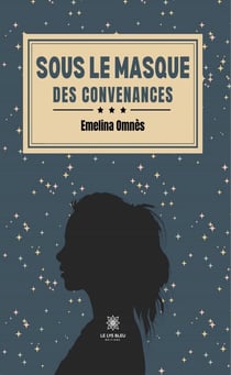 Sous le masque des convenances