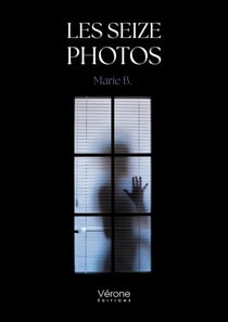 Les seize photos