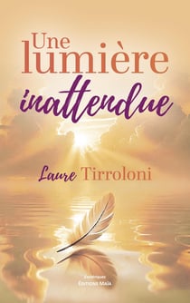 Une Lumière inattendue