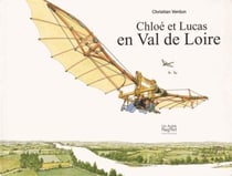 Chloé et Lucas en Val de Loire