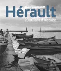 Hérault - 2000 ans d'histoire