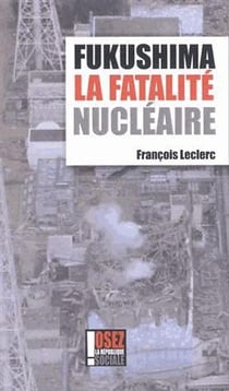 Fukushima, mensonge d'etat