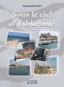 Sous le ciel d'ashkélone