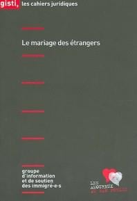 Le mariage des étrangers