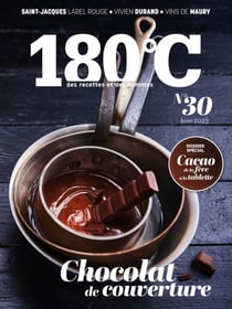 180°C n.30 : chocolat de couverture