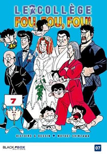 Le college fou, fou, fou t.7