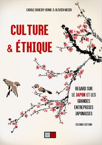Culture & éthique - regard sur le japon et les grandes entreprise japonaises
