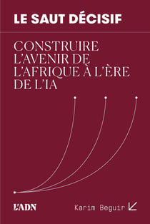 Le Saut Décisif : Construire l'avenir de l'Afrique à l'ère de l'IA
