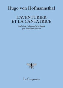L'aventurier et la cantatrice : Pièce en deux tableaux