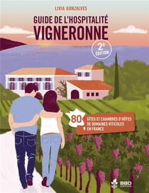 Guide de l'hospitalité vigneronne (2e édition)