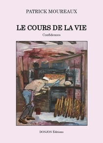 Le cours de la vie